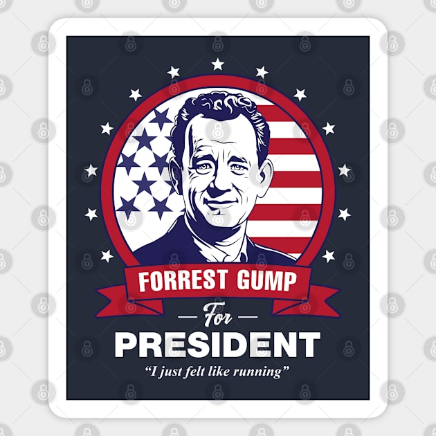 Forrest Gump For President Magnet by Three Meat Curry